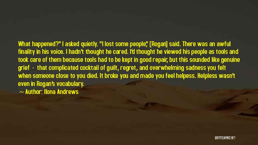 Regret What You Lost Quotes By Ilona Andrews
