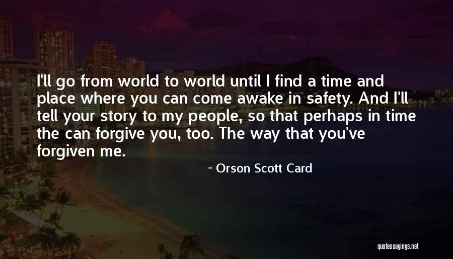 Regret Your Love Quotes By Orson Scott Card