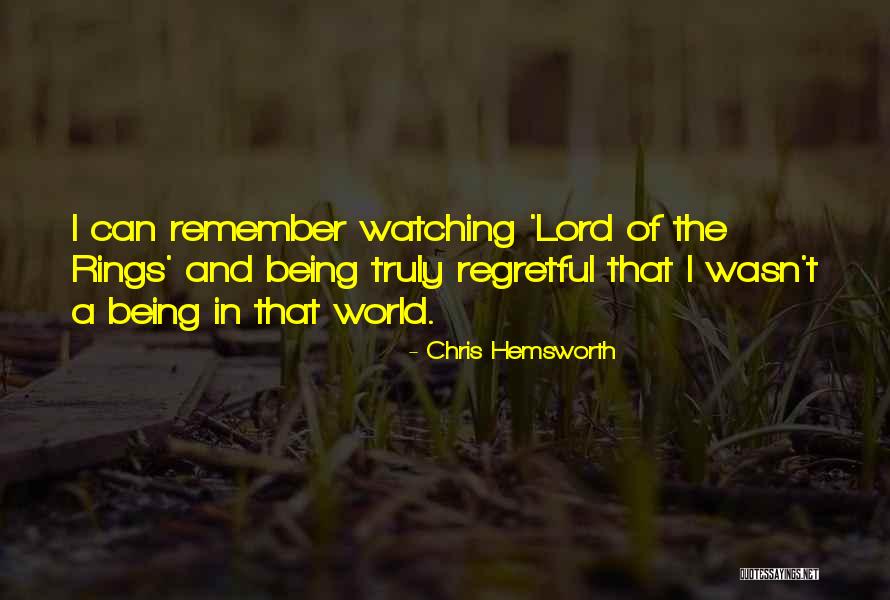 Regretful Past Quotes By Chris Hemsworth Regretful Past Quotes By Chris Hemsworth