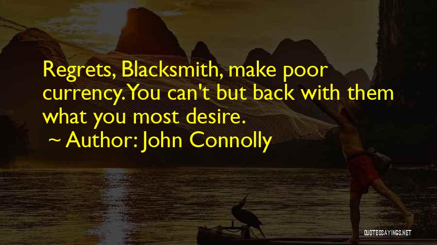 Regretful Quotes By John Connolly