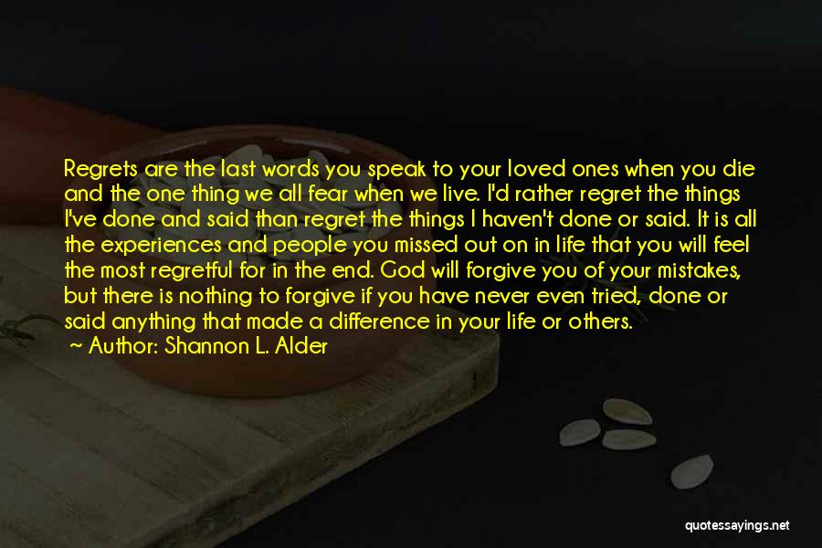 Regretful Quotes By Shannon L. Alder