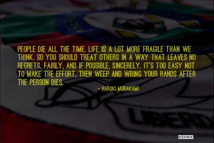 Regrets After Someone Dies Quotes By Haruki Murakami