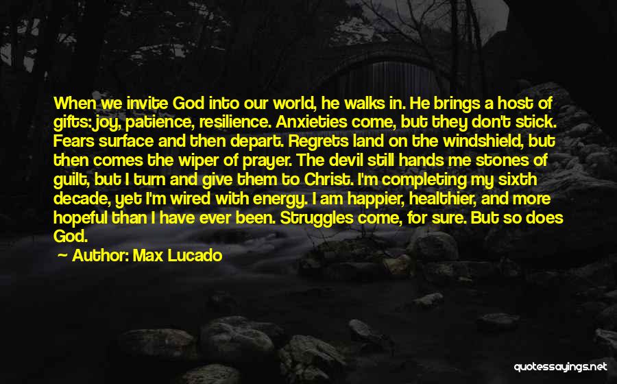 Regrets And Guilt Quotes By Max Lucado