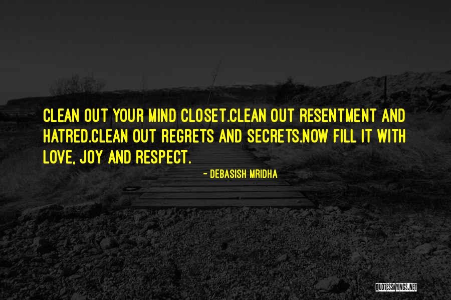 Regrets And Happiness Quotes By Debasish Mridha