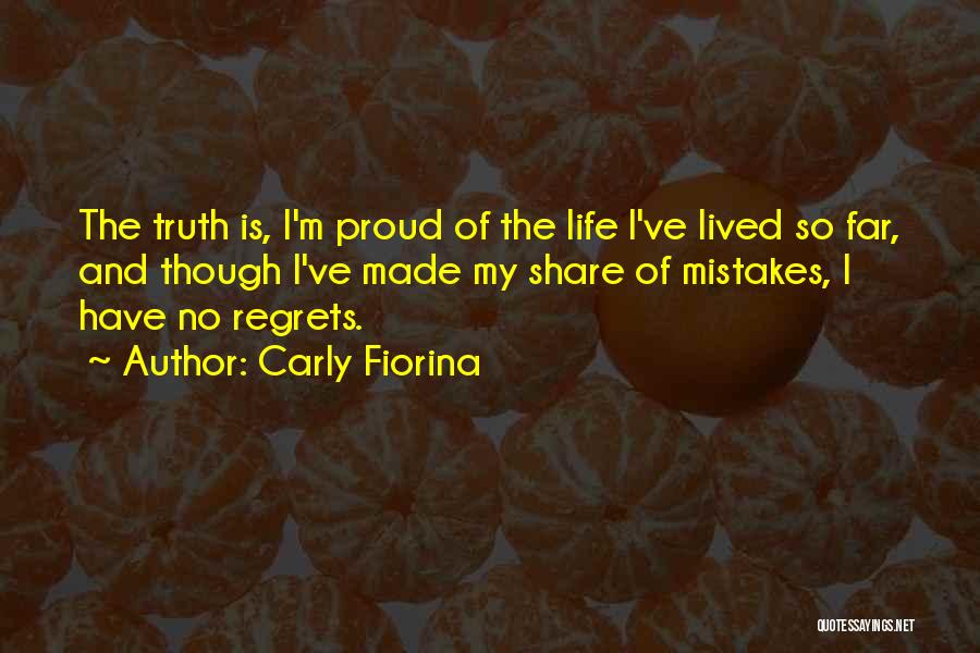 Regrets And Mistakes In Life Quotes By Carly Fiorina