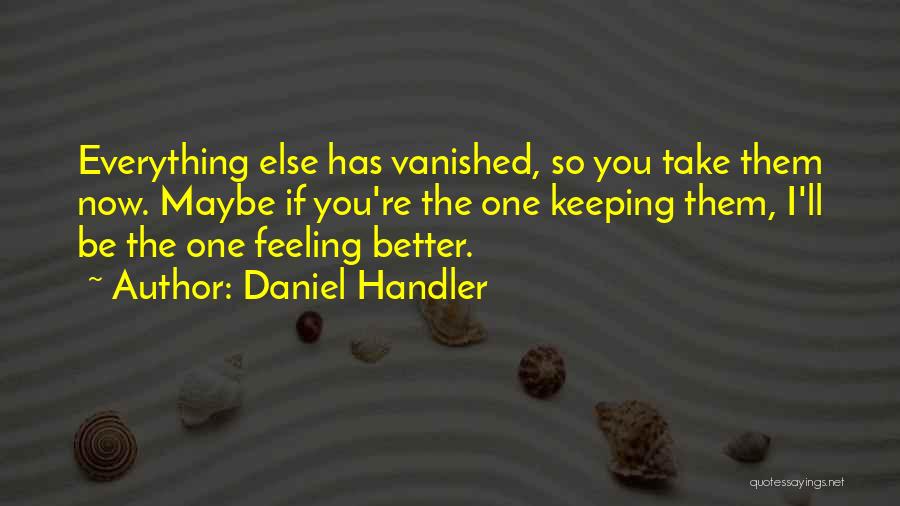 Regrets In Relationships Quotes By Daniel Handler