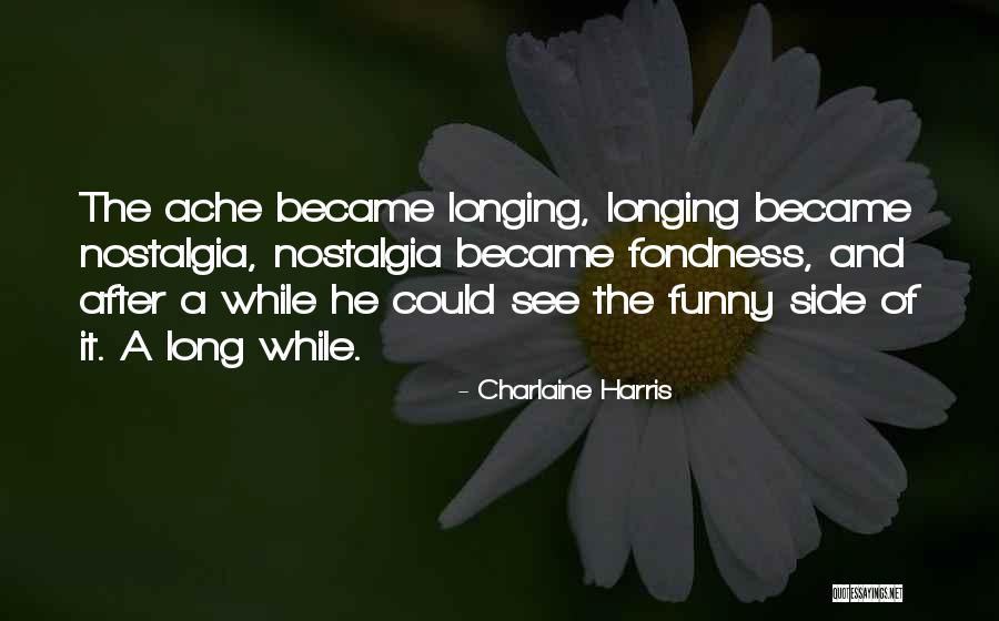 Regrets Love Quotes By Charlaine Harris Regrets Love Quotes By Charlaine Harris