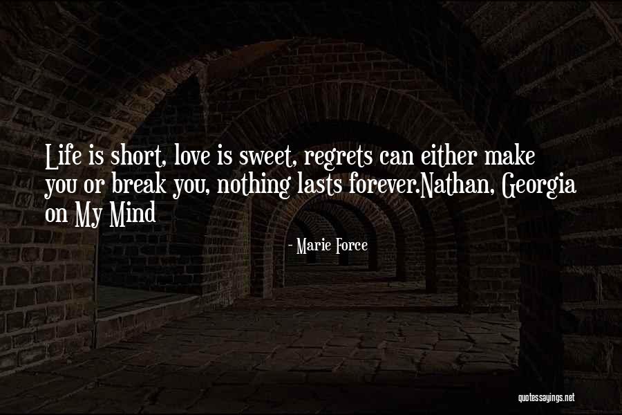 Regrets Love Quotes By Marie Force Regrets Love Quotes By Marie Force