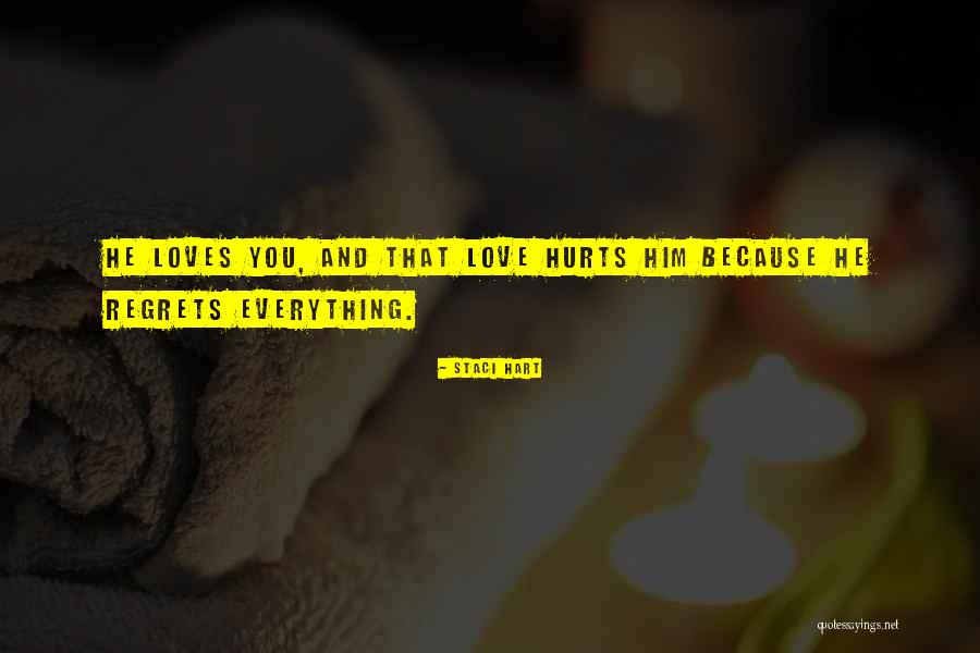 Regrets Love Quotes By Staci Hart Regrets Love Quotes By Staci Hart