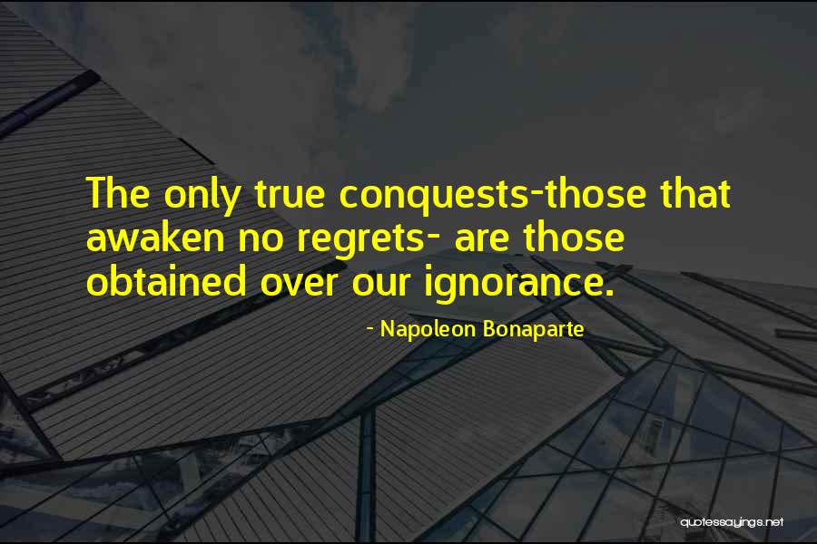 Regrets No Regret Quotes By Napoleon Bonaparte Regrets No Regret Quotes By Napoleon Bonaparte