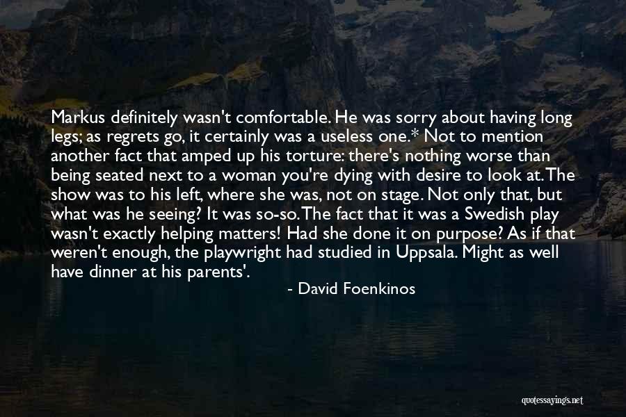 Regrets Quotes By David Foenkinos Regrets Quotes By David Foenkinos
