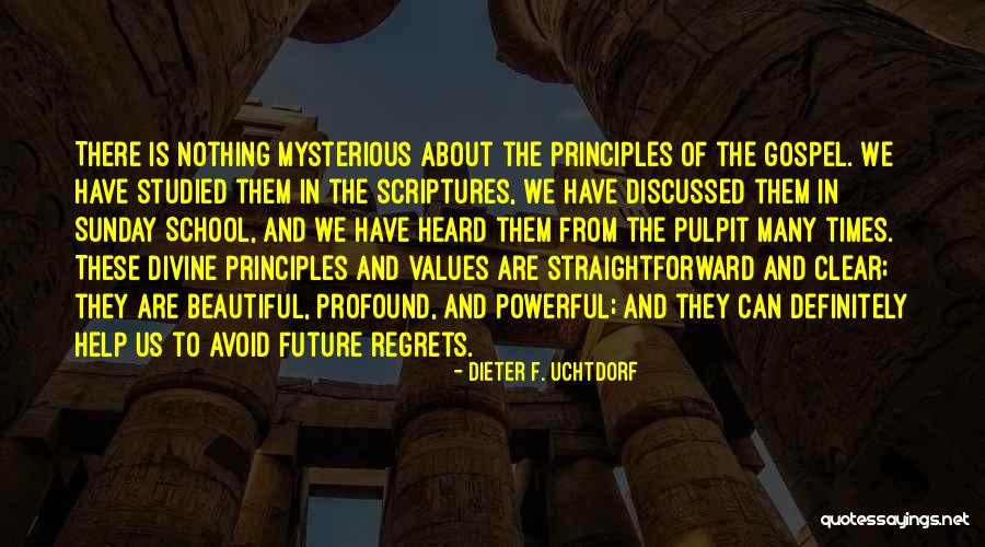 Regrets Quotes By Dieter F. Uchtdorf Regrets Quotes By Dieter F. Uchtdorf