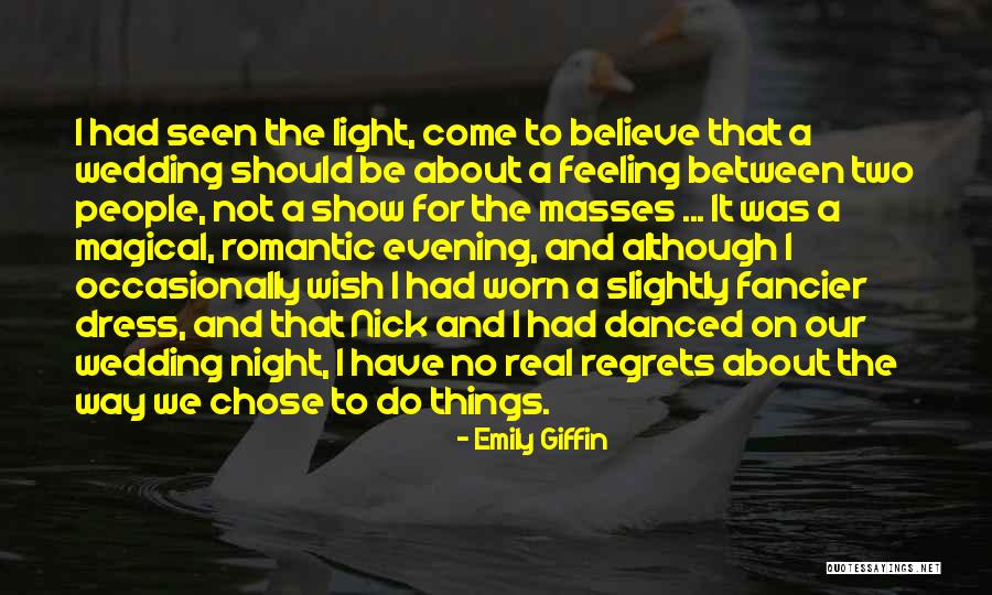 Regrets Quotes By Emily Giffin Regrets Quotes By Emily Giffin