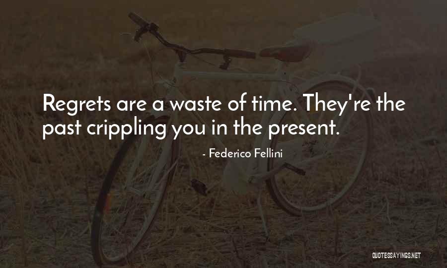 Regrets Quotes By Federico Fellini Regrets Quotes By Federico Fellini