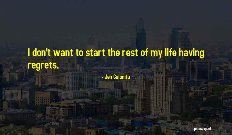 Regrets Quotes By Jen Calonita Regrets Quotes By Jen Calonita