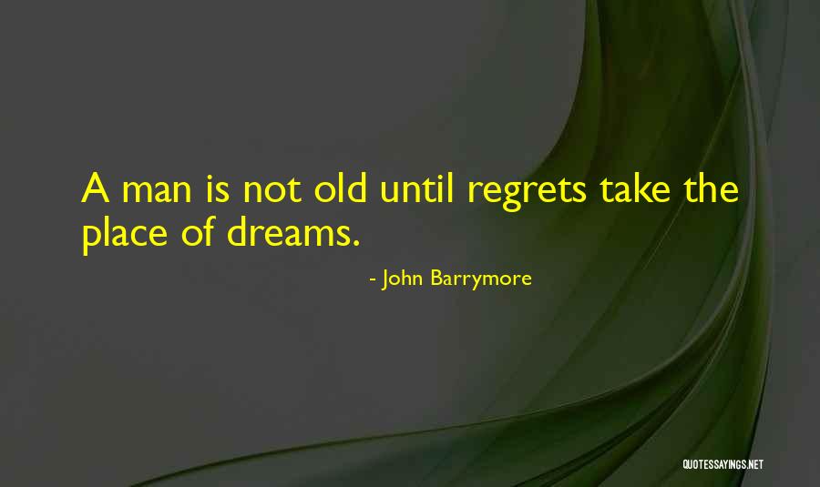 Regrets Quotes By John Barrymore Regrets Quotes By John Barrymore