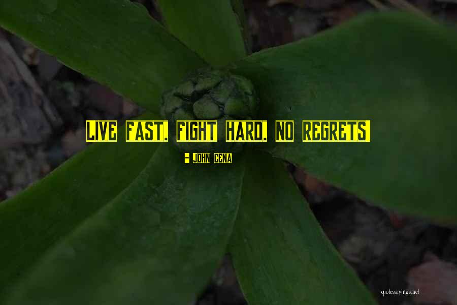 Regrets Quotes By John Cena Regrets Quotes By John Cena