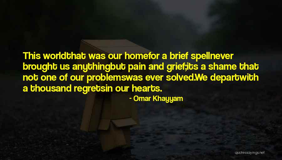 Regrets Quotes By Omar Khayyam Regrets Quotes By Omar Khayyam