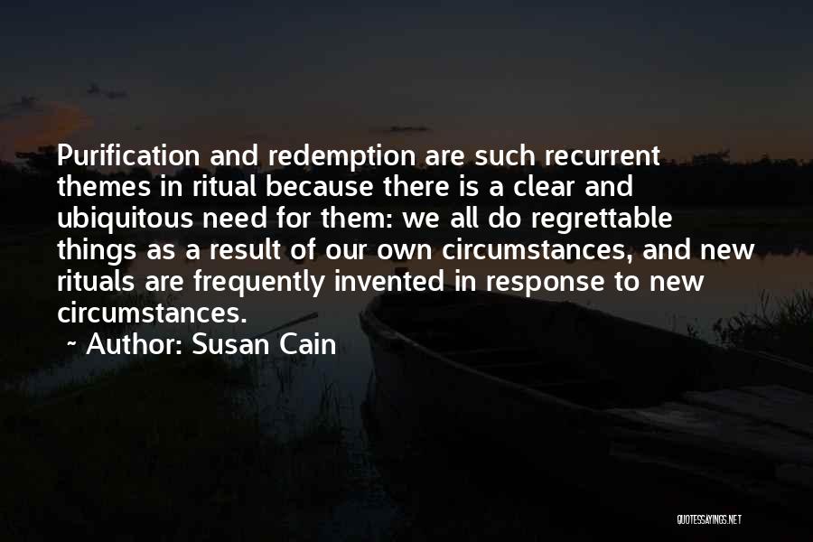 Regrettable Quotes By Susan Cain