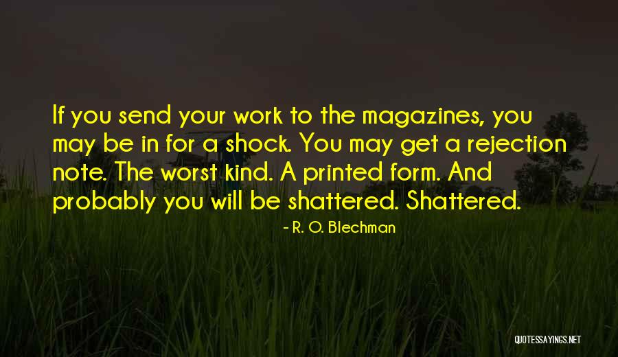 Regretter Synonyme Quotes By R. O. Blechman Regretter Synonyme Quotes By R. O. Blechman