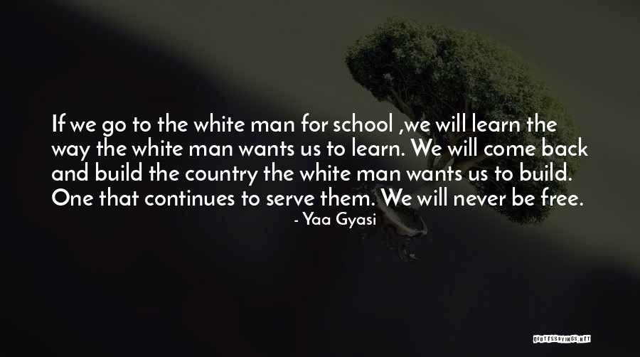 Regrettes Live Quotes By Yaa Gyasi Regrettes Live Quotes By Yaa Gyasi