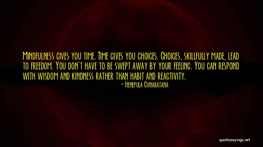 Regrettes Nylon Quotes By Henepola Gunaratana Regrettes Nylon Quotes By Henepola Gunaratana