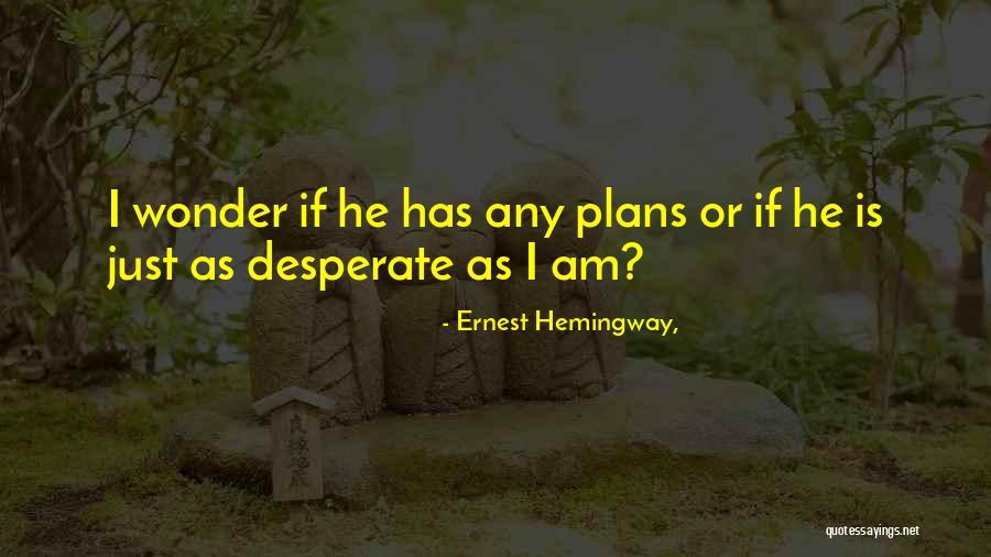 Regretting Divorce Quotes By Ernest Hemingway, Regretting Divorce Quotes By Ernest Hemingway,