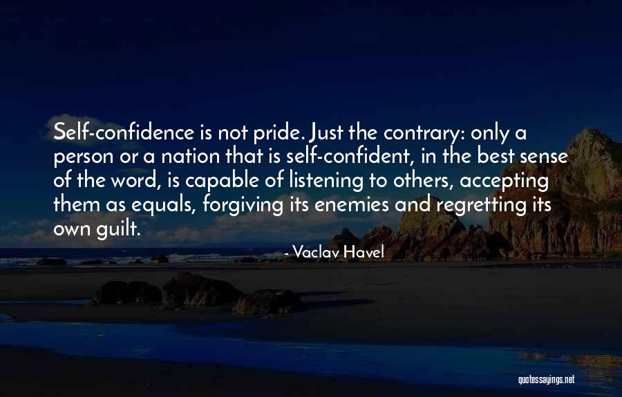 Regretting Not Doing Something Quotes By Vaclav Havel Regretting Not Doing Something Quotes By Vaclav Havel