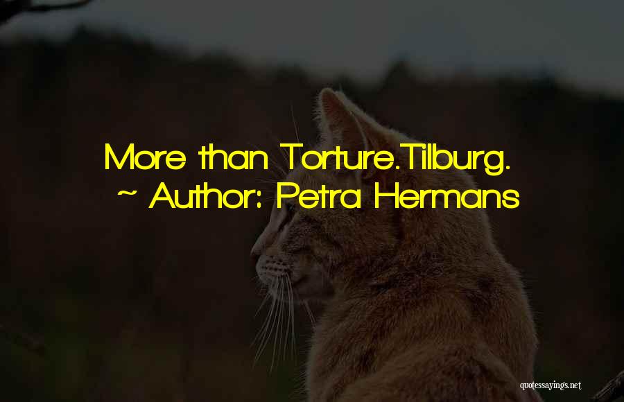 Regretting Quotes Quotes By Petra Hermans