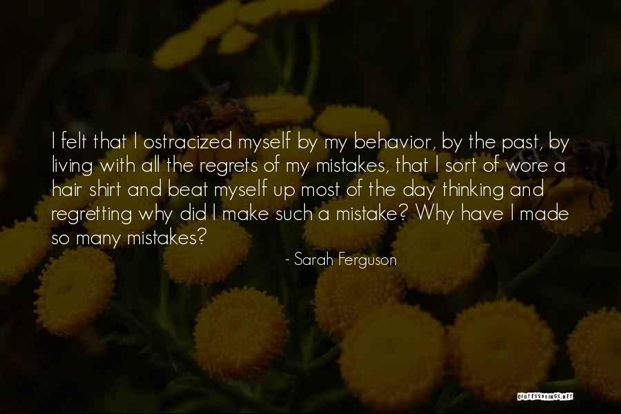 Regretting The Past Quotes By Sarah Ferguson