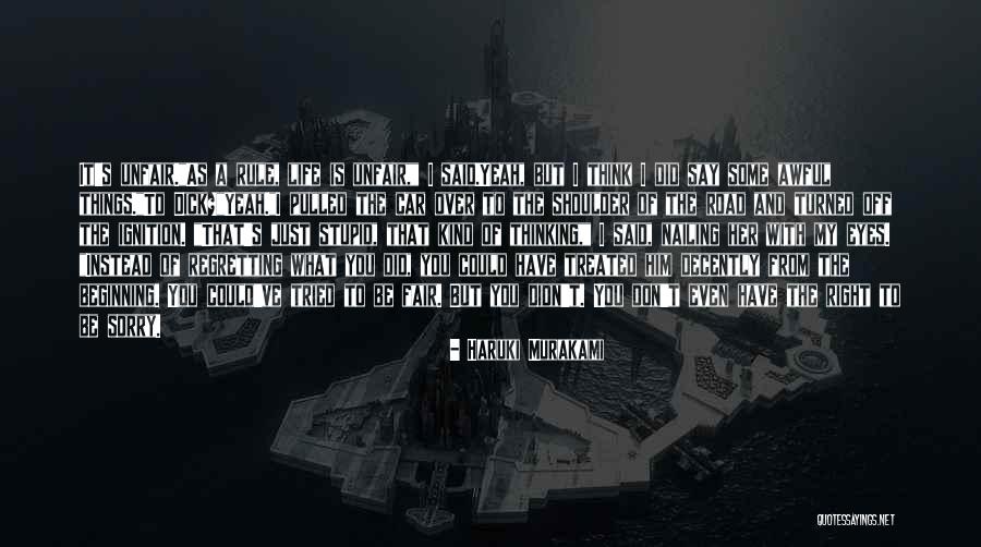 Regretting What You Say Quotes By Haruki Murakami Regretting What You Say Quotes By Haruki Murakami
