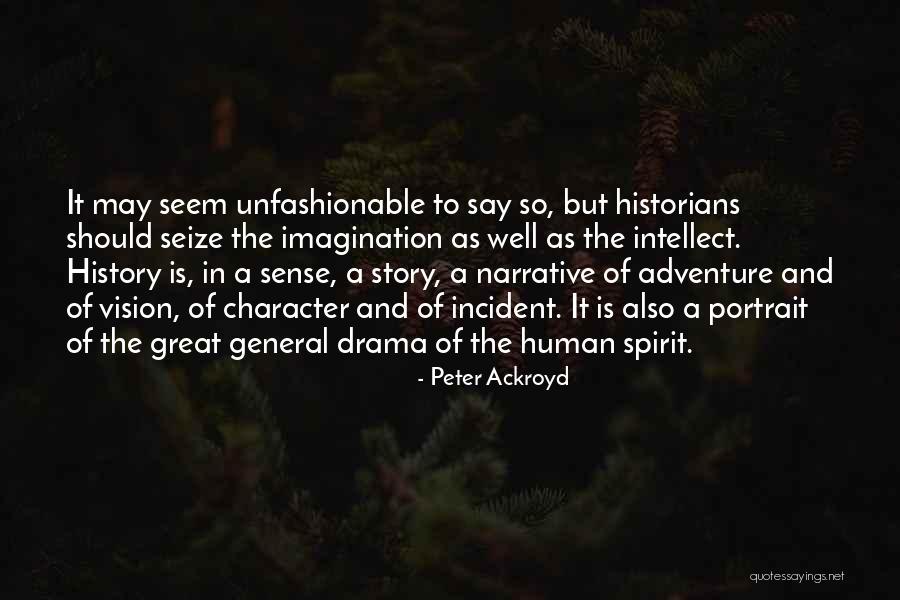 Regretting Your Actions Quotes By Peter Ackroyd Regretting Your Actions Quotes By Peter Ackroyd