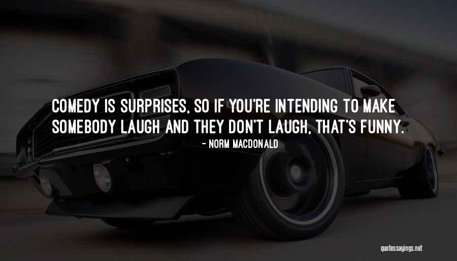 Regrouping Inspirational Quotes By Norm MacDonald Regrouping Inspirational Quotes By Norm MacDonald