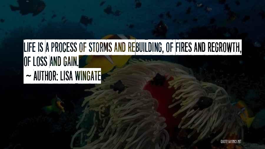 Regrowth Quotes By Lisa Wingate