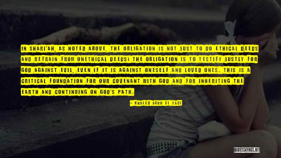 Reguera Grande Quotes By Khaled Abou El Fadl