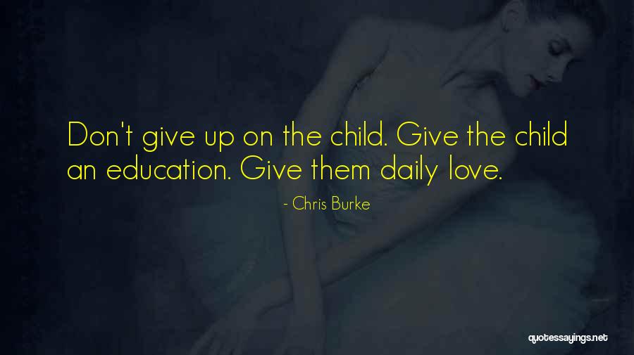 Reguitraduria Quotes By Chris Burke Reguitraduria Quotes By Chris Burke