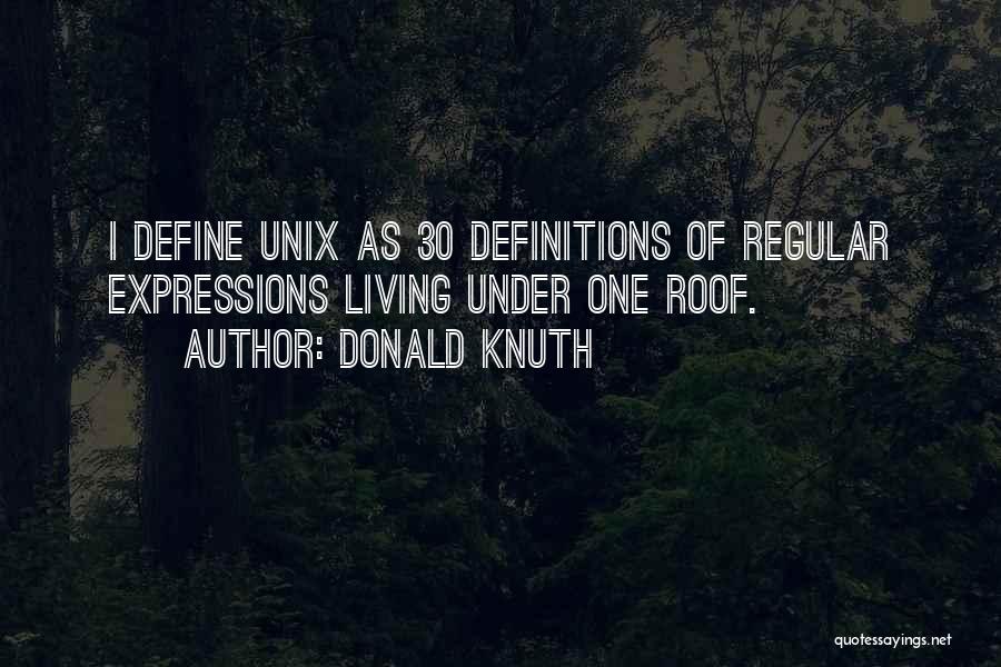 Regular Expressions Quotes By Donald Knuth