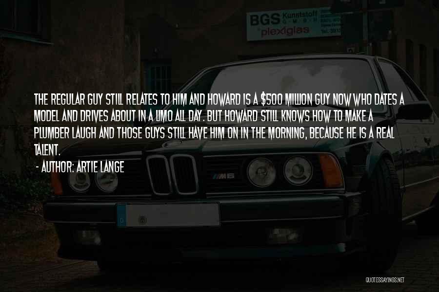 Regular Guy Quotes By Artie Lange