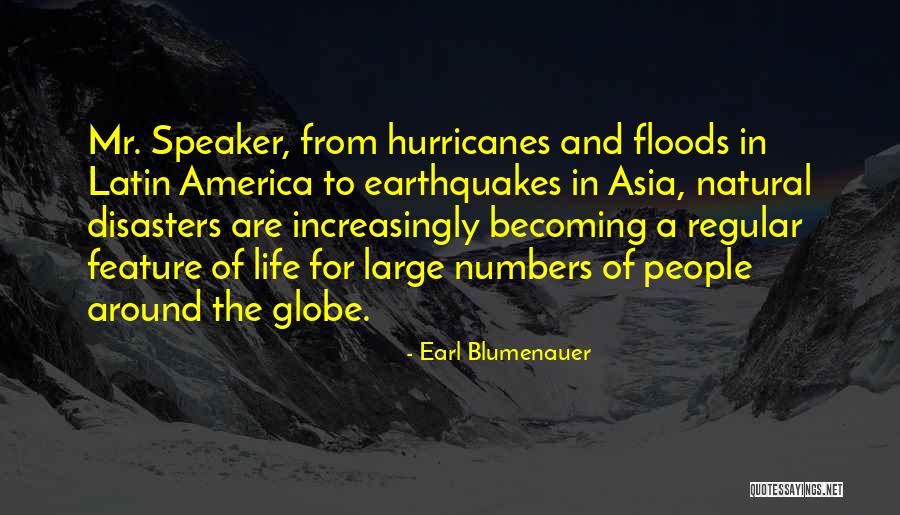 Regular Life Quotes By Earl Blumenauer Regular Life Quotes By Earl Blumenauer