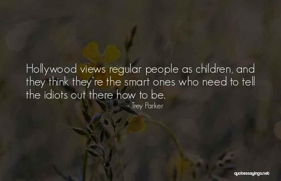 Regular People Quotes By Trey Parker Regular People Quotes By Trey Parker