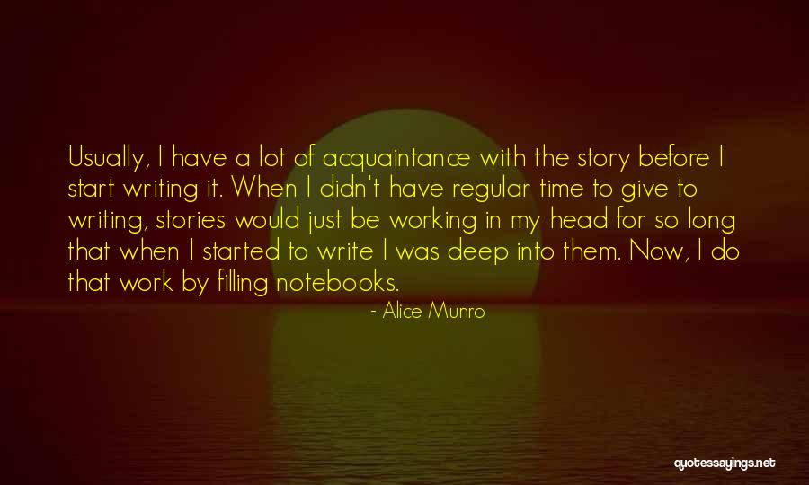 Regular Work Quotes By Alice Munro