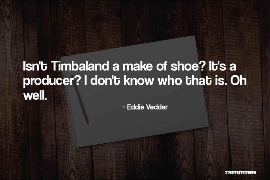 Regularmente In English Quotes By Eddie Vedder Regularmente In English Quotes By Eddie Vedder