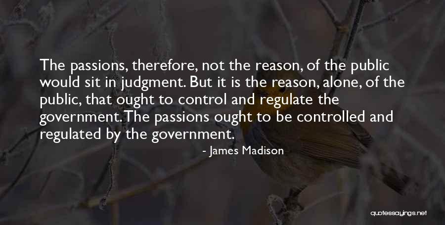 Regulate Quotes By James Madison Regulate Quotes By James Madison
