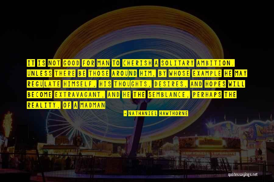 Regulate Quotes By Nathaniel Hawthorne Regulate Quotes By Nathaniel Hawthorne