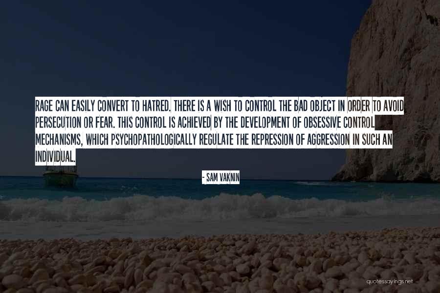 Regulate Quotes By Sam Vaknin Regulate Quotes By Sam Vaknin