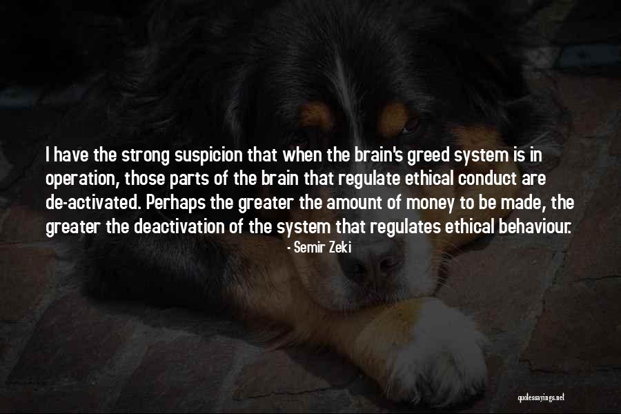 Regulate Quotes By Semir Zeki Regulate Quotes By Semir Zeki