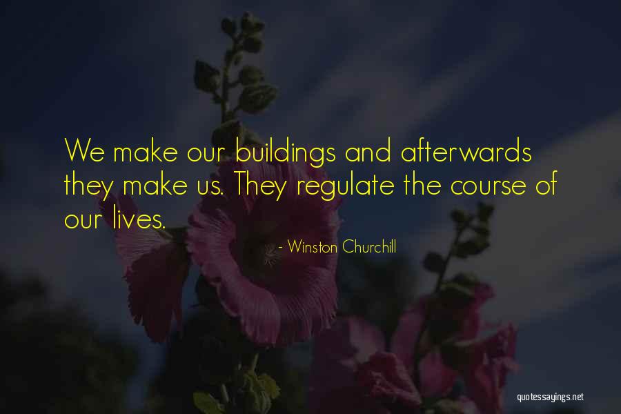 Regulate Quotes By Winston Churchill Regulate Quotes By Winston Churchill