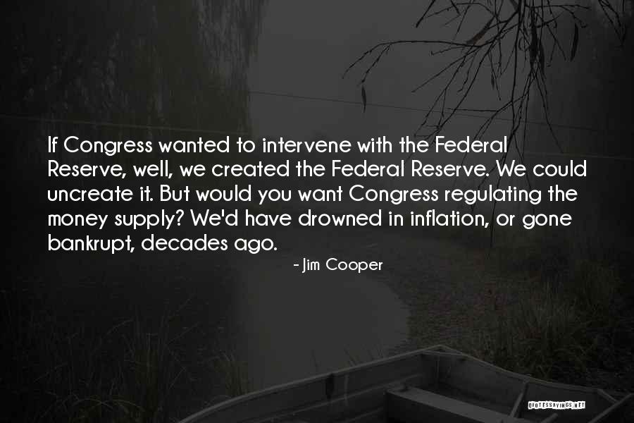 Regulating Quotes By Jim Cooper Regulating Quotes By Jim Cooper