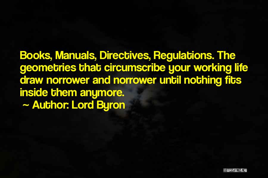 Regulations Quotes By Lord Byron