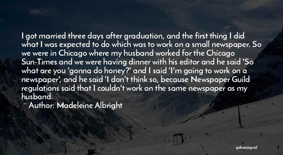 Regulations Quotes By Madeleine Albright